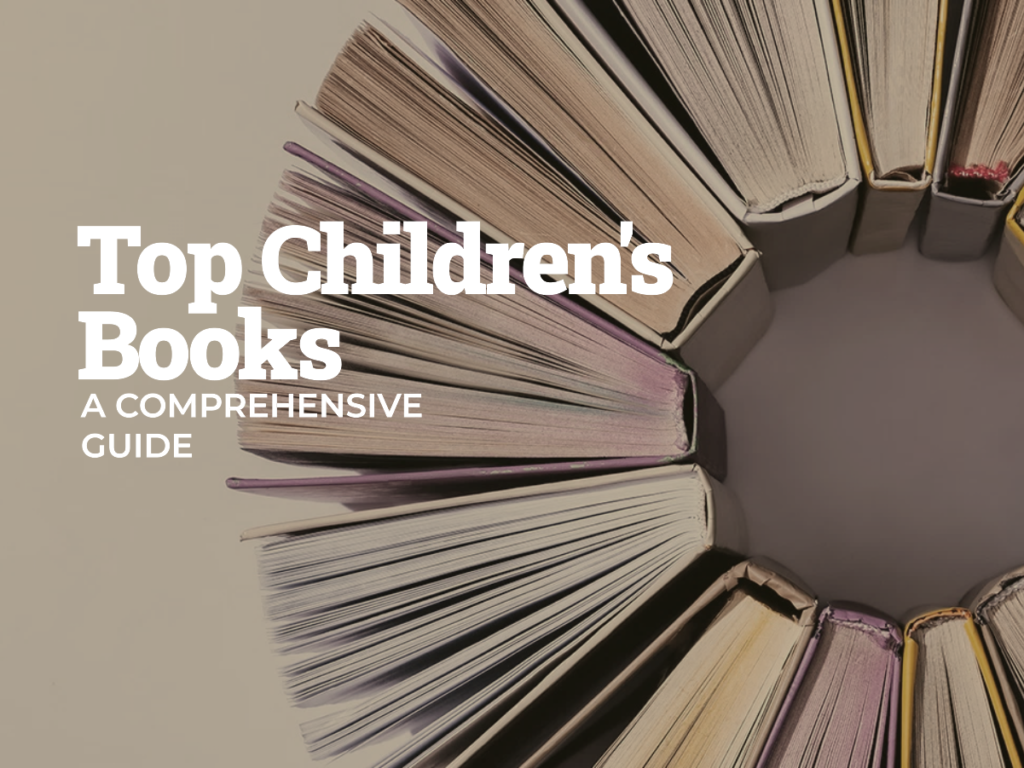 Best Books to Read for Children’s: A Comprehensive Guide